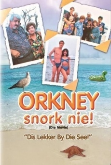 Orkney Snork Nie! (die movie): 'Dis Lekker By Die See'