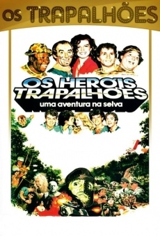 Os Heróis Trapalhões - Uma Aventura na Selva online streaming