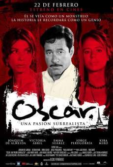 Óscar. Una pasión surrealista streaming en ligne gratuit