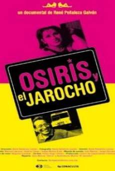 Ver película Osiris y El Jarocho