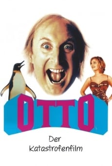 Otto - Der Katastrofenfilm online kostenlos