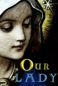 Our Lady stream online deutsch