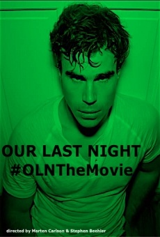 Our Last Night streaming en ligne gratuit