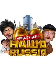 Ver película Our Russia. Eggs of Destiny