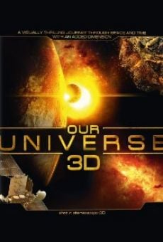 Película: Nuestro universo 3D