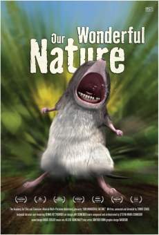 Our Wonderful Nature streaming en ligne gratuit