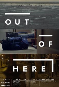 Out of Here (2013)