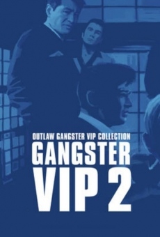 Outlaw: Gangster VIP 2 online streaming