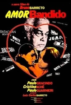 Amor Bandido online streaming