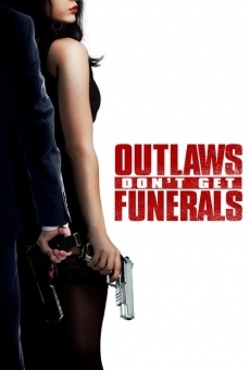 Outlaws Don't Get Funerals gratis