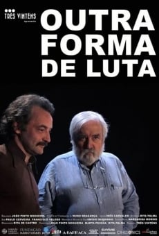 Watch Outra Forma de Luta online stream