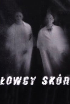 Lowcy skór stream online deutsch