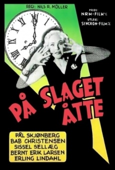 På slaget åtte