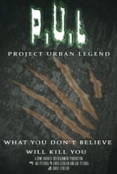 Watch P.U.L: Project Urban Legend online stream