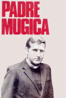 Ver película Padre Mugica