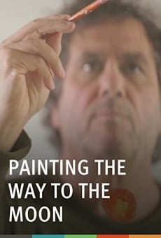 Ver película Painting the Way to the Moon