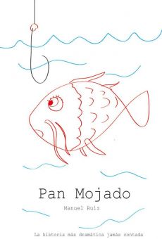 Watch Pan mojado online stream