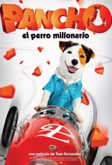 Watch Pancho, el perro millonario online stream