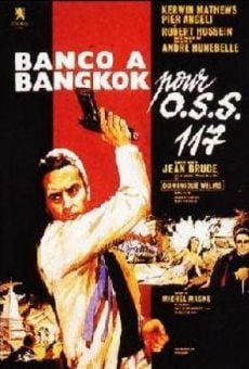 Banco à Bangkok pour OSS 117 Online Free