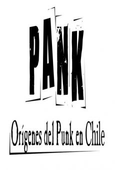 Pank. Orígenes del punk en Chile