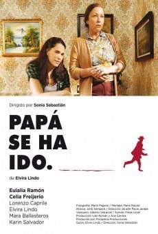 Ver película Papá se ha ido