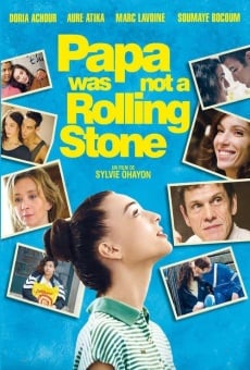Papa Was Not a Rolling Stone
