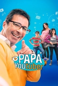 Ver película Papá Youtuber