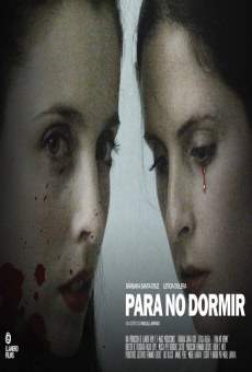 Watch Para no dormir online stream