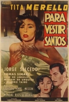 Para vestir santos online streaming