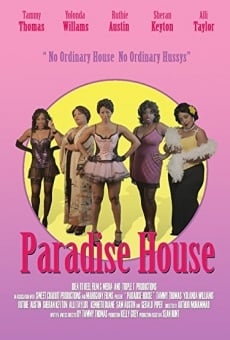 Paradise House streaming en ligne gratuit