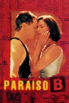 Paraíso B online streaming