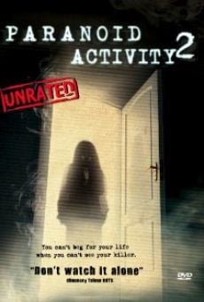 Watch Paranoid Activity 2 online stream