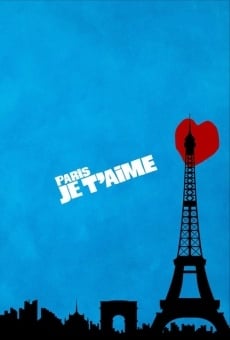 Paris, je t'aime on-line gratuito