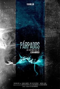 Watch Párpados online stream