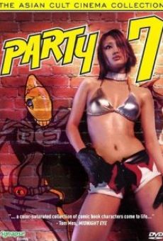 Party 7 online streaming