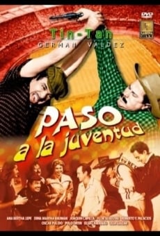 ¡Paso a la juventud..! online kostenlos