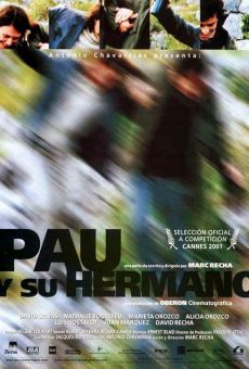 Watch Pau y su hermano online stream