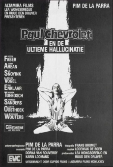 Paul Chevrolet and the Ultimate Hallucination online