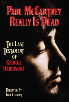 Paul McCartney Really Is Dead: The Last Testament of George Harrison online kostenlos