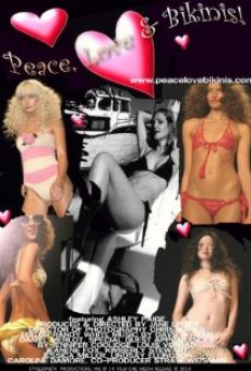 Watch Peace, Love & Bikinis! online stream