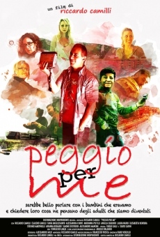 Peggio per Me on-line gratuito