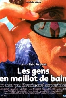 Les Gens en maillot de bain ne sont pas (forcément) superficiels en ligne gratuit