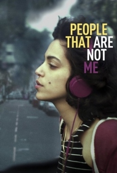 People That Are Not Me en ligne gratuit
