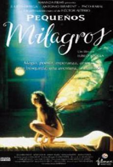 Pequeños milagros en ligne gratuit