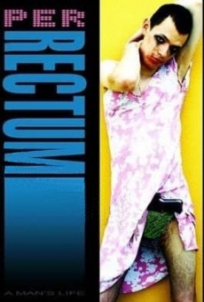 Per Rectum online streaming