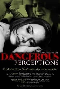 Dangerous Perceptions streaming en ligne gratuit