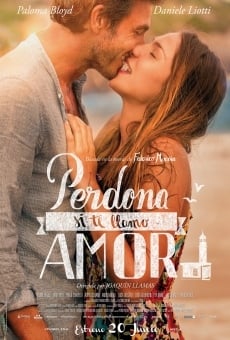 Perdona si te llamo amor on-line gratuito