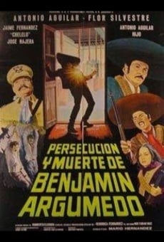 Persecución y muerte de Benjamín Argumedo en ligne gratuit