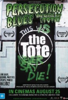 Persecution Blues: The Battle for the Tote online kostenlos