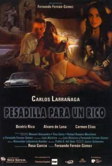 Pesadilla para un rico (1996)